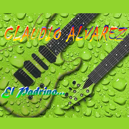 CLAUDIO ALVAREZ MARIN: El Padrino