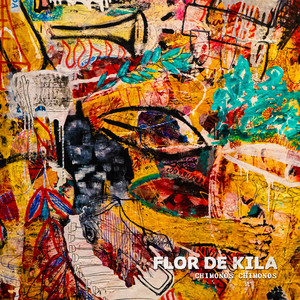 CHIMONOS CHIMONOS: Flor de Kila