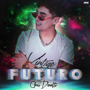 CHRIS DONATTI: FUTURO