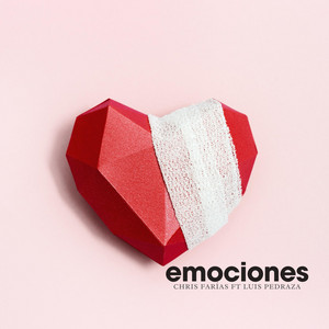 CHRIS FARIAS: Emociones