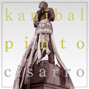 CISARRO: Kaníbal Pinto