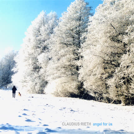 CLAUDIUS RIETH: Angel for Us (Remaster 2021)