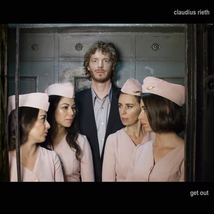 CLAUDIUS RIETH: Get Out