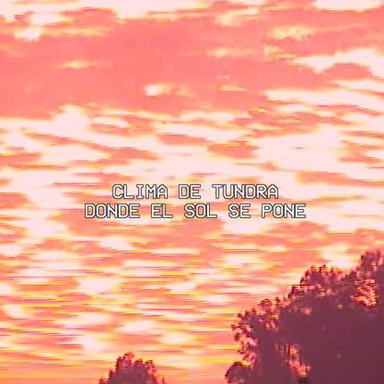 CLIMA DE TUNDRA: Donde el Sol Se Pone