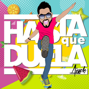 AISACK: Hasta Que Duela
