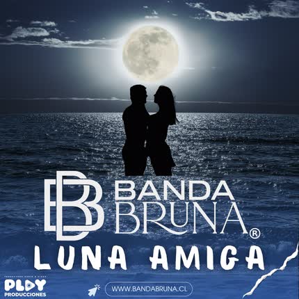 BANDA BRUNA: Luna Amiga