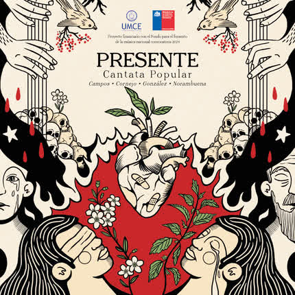 CAMPOS, CORNEJO, GONZALEZ & NORAMBUENA: Presente: Cantata Popular