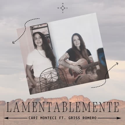 CARI MONTECI & GRISS ROMERO: Lamentablemente