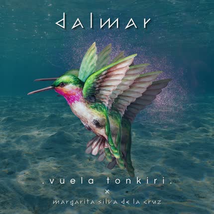 DALMAR & MARGARITA SILVA DE LA CRUZ: Vuela Tonkiri