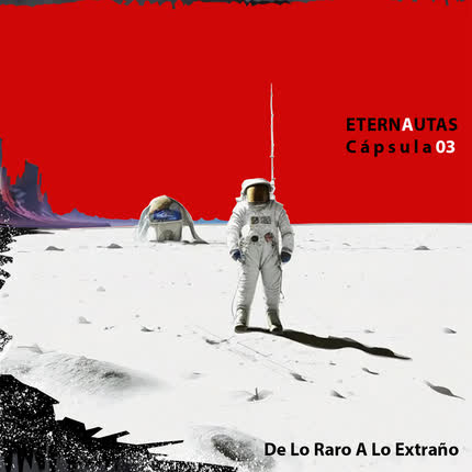 ETERNAUTAS: Cápsula 03