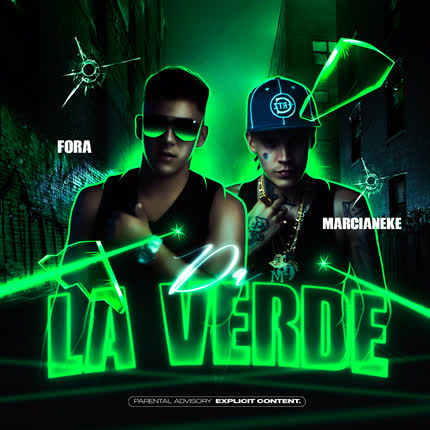 FORA & MARCIANEKE: DA LA VERDE