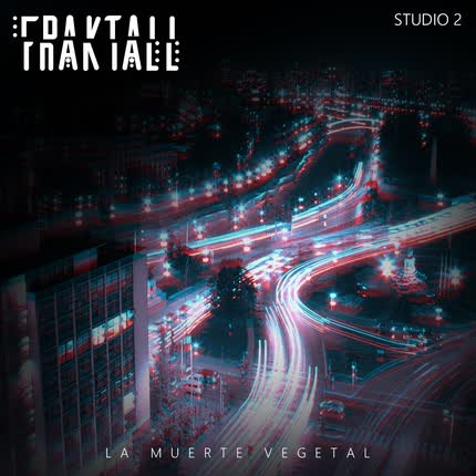 FRAKTALL: La Muerte Vegetal