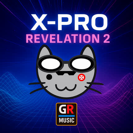 GR-MUSIC: X-PRO Revelation 2
