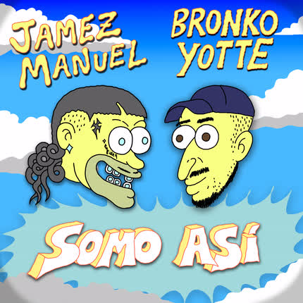 JAMEZ MANUEL & BRONKO YOTTE: Somo Asi