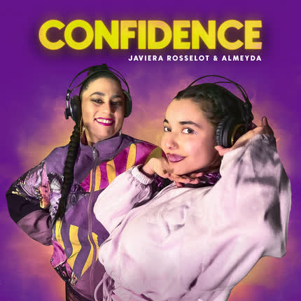 JAVIERA ROSSELOT & ALMEYDA: Confidence