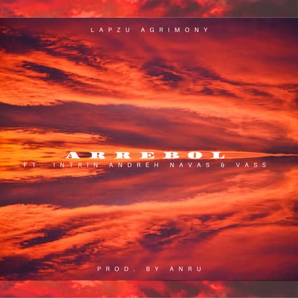 LAPZU AGRIMONY: ARREBOL