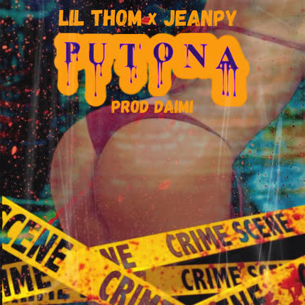 LIL THOM & JEANPY: Putona