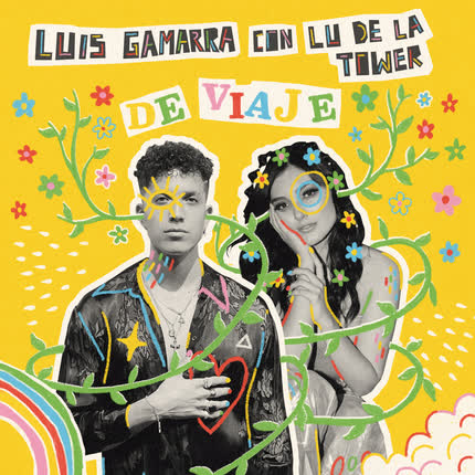 LUIS GAMARRA & LU DE LA TOWER: De Viaje (con Lu de la Tower)