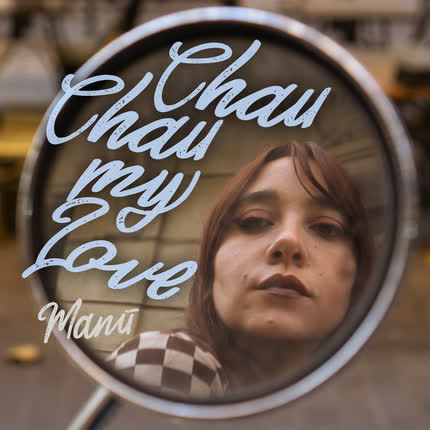 MANU: Chau chau my love