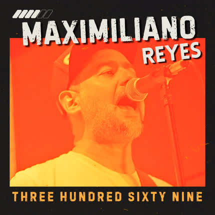 MAXIMILIANO REYES: Three Hundred Sixty Nine
