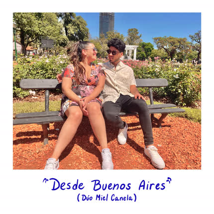 MIEL CANELA: Desde Buenos Aires