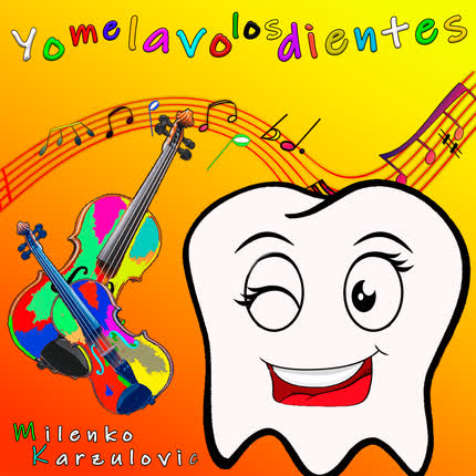 MILENKO KARZULOVIC: Yo Me Lavo los Dientes
