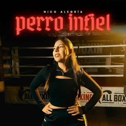 NICO ALEGRIA: Perro Infiel