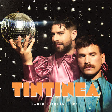 PABLO JOAQUIN & PAU: Tintinea
