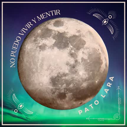 PATO LARA: No Puedo Vivir y Mentir