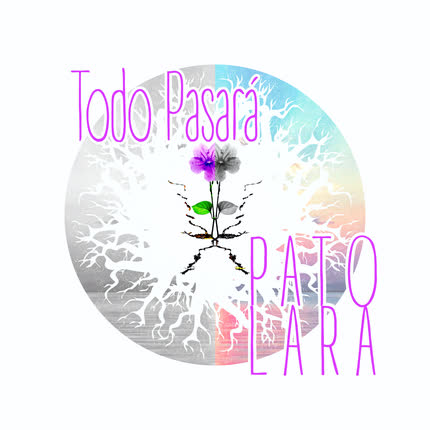 PATO LARA: Todo Pasará