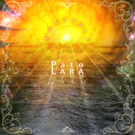 PATO LARA: Travesía