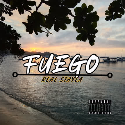REAL STAYLA: Fuego