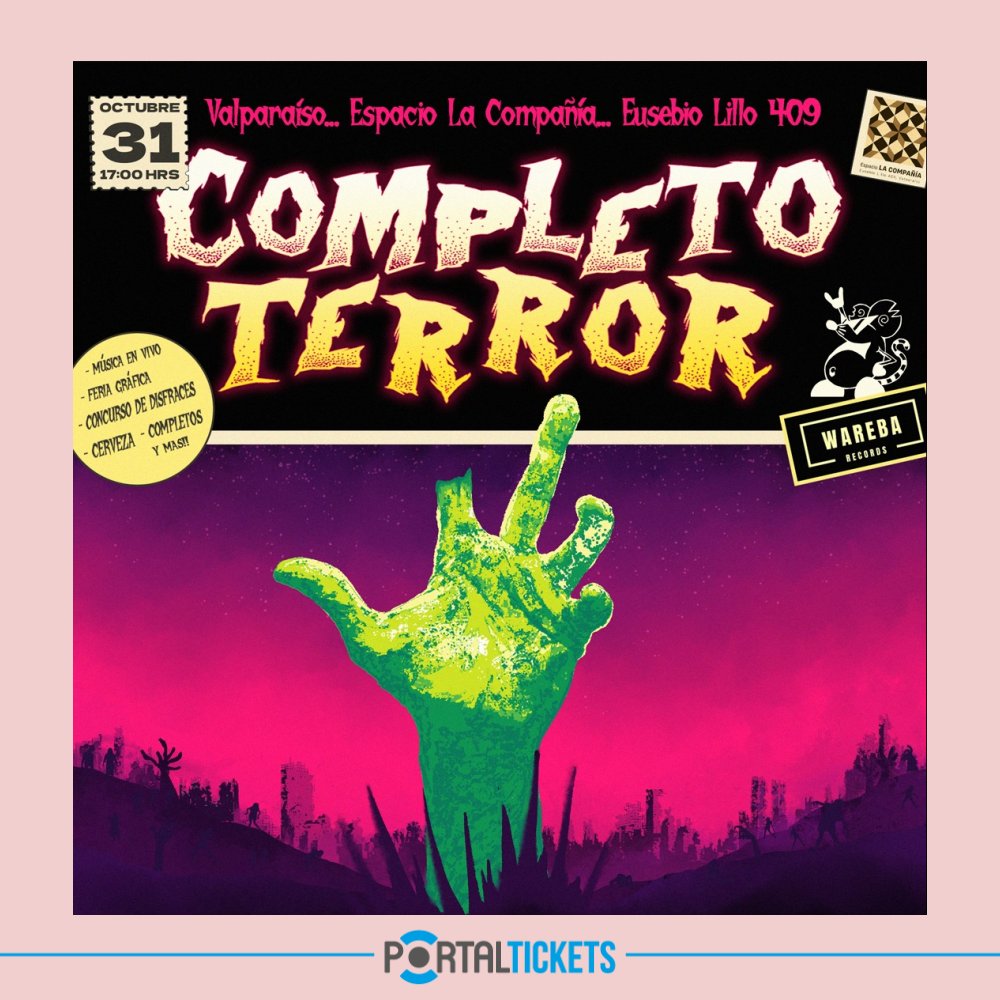 RESPUESTAS NEGATIVAS: Flyer COMPLETO TERROR EN ESPACIO LA COMPAÑÍA, VALPARAÍSO