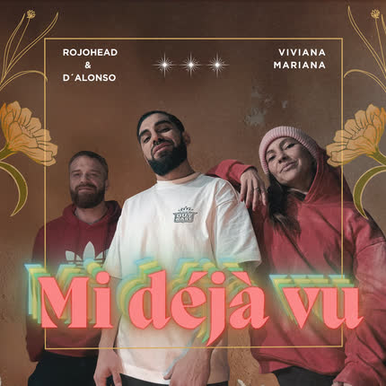 ROJOHEAD & D´ALONSO: Mi de JaVu