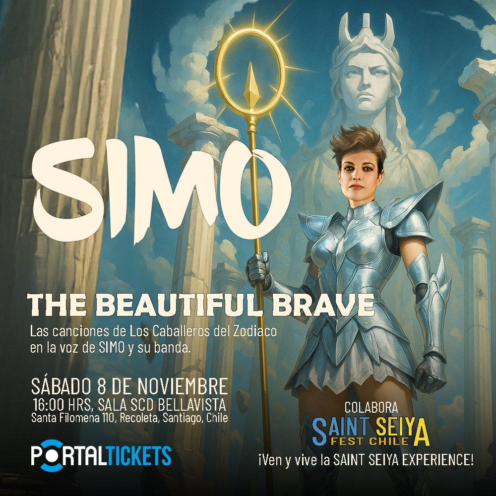 SIMO: Flyer SIMO - THE BEAUTIFUL BRAVE - SAINT SEIYA EXPERIENCE EN SALA SCD BELLAVISTA