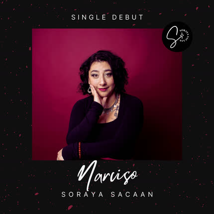 SORAYA SACAAN: Narciso