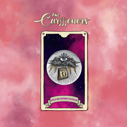 THE CARMENERS: Sólo Me Quiero Olvidar