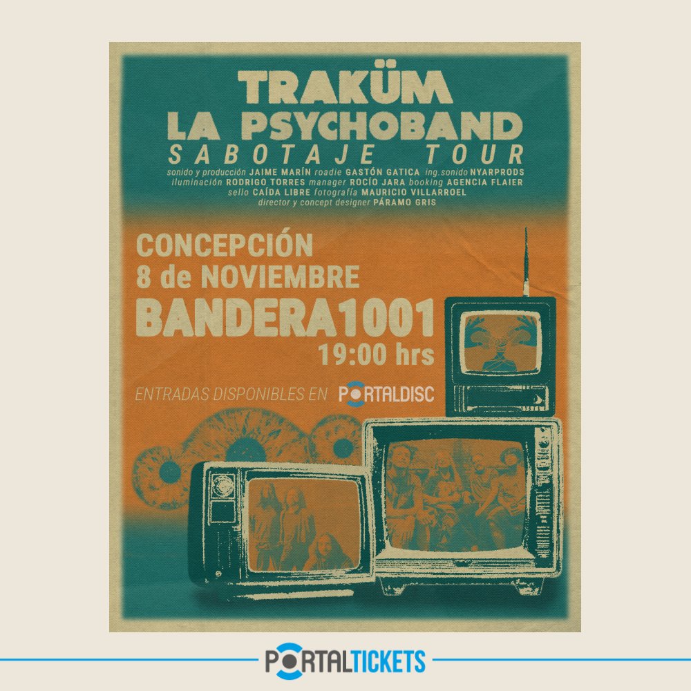 TRAKÜM: Flyer SABOTAJE TOUR: TRAKüM + LA PSYCHOBAND EN BANDERA 1001, CONCEPCIÓN