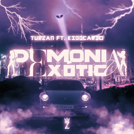 TURZAN: Demonia Exótica