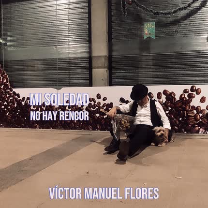 VICTOR MANUEL FLORES: Mi Soledad