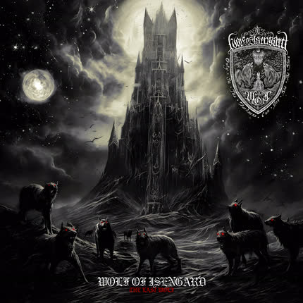 WOLF OF ISENGARD: The Last Wolf