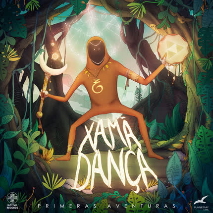 XAMÃDANÇA: Primeras Aventuras