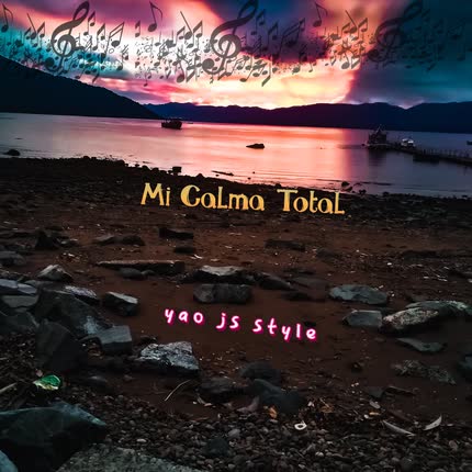 YAO JS STYLE: Mi Calma Total