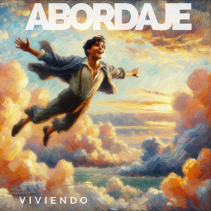 ABORDAJE: Viviendo