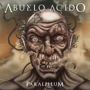 ABUELO ACIDO: Paralellum