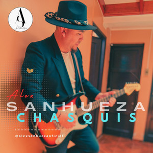 ALEX SANHUEZA: Chasquis