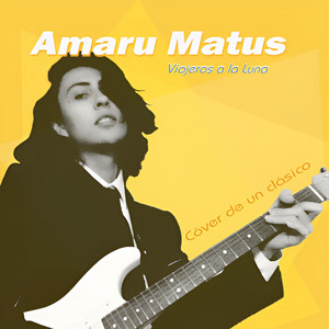 AMARU MATUS: Viajeros a la Luna