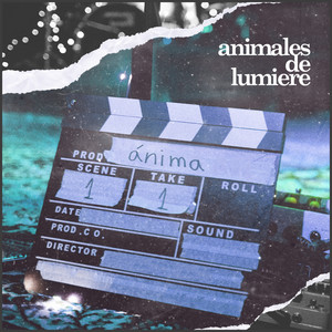 ANIMALES DE LUMIERE: Ánima