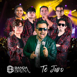 BANDA BRUNA: Te Juro