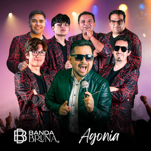 BANDA BRUNA: Agonia